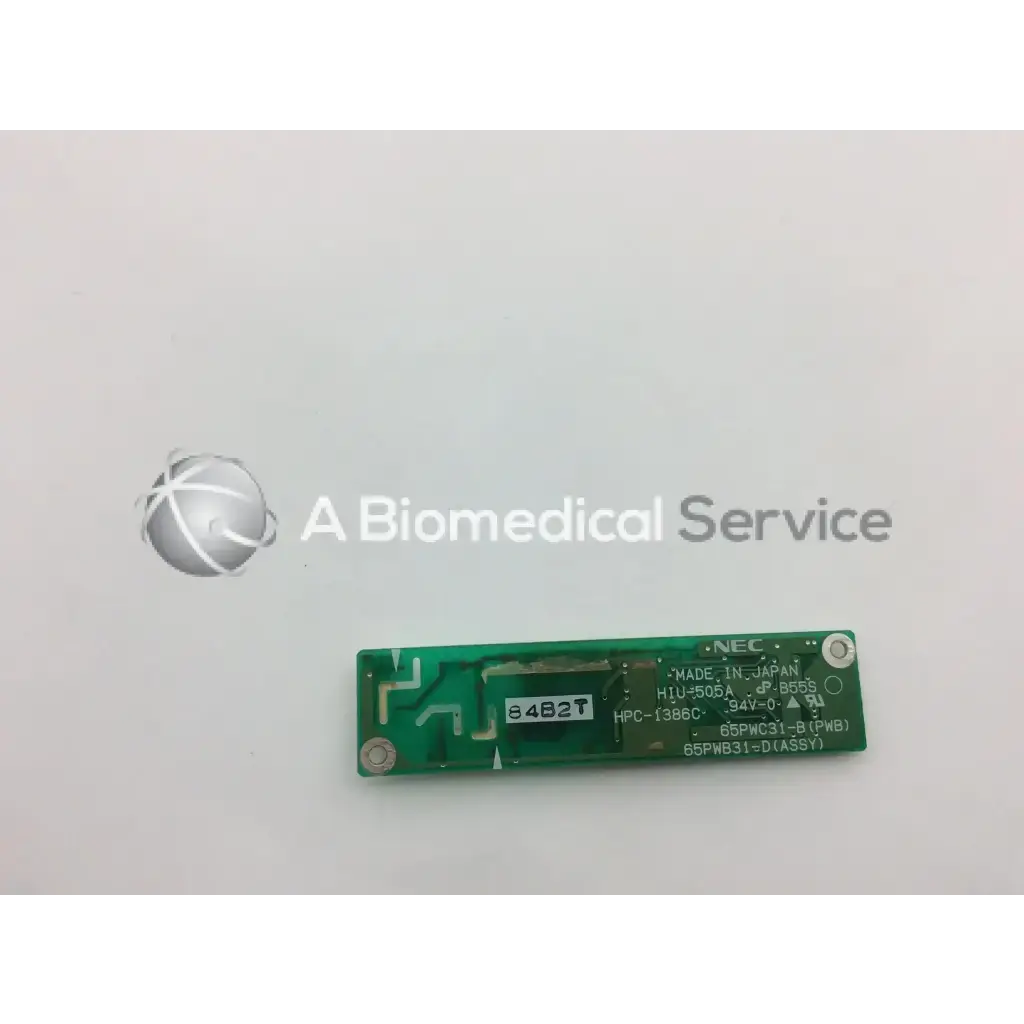 Load image into Gallery viewer, A Biomedical Service NEC HIU-505A HPC-1386C 65PWB31-D 65PWC31-B (PWB) Power Inverter Board 